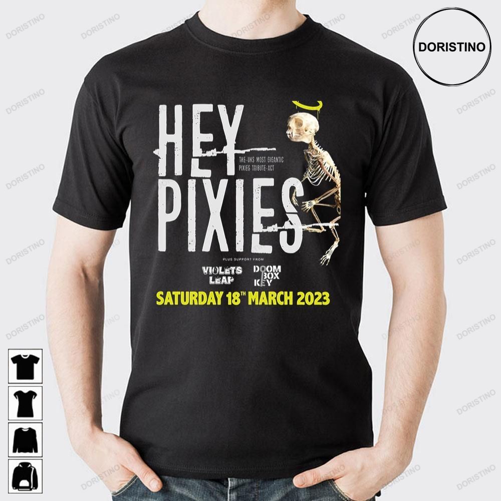 Hey Pixies 2023 Limited Edition T-shirts